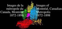 Images de la métropole du Canada, Montréal, 1872-1898